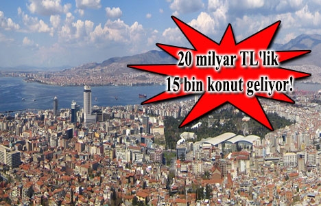 İzmir inşaat sektöründe gözde il!