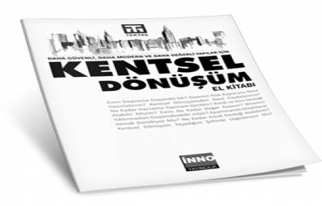 Kentsel dönüşümün el kitabı internette ücretsiz!