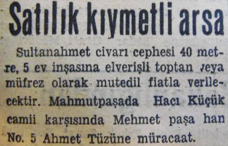 1946 yılında Bebek te büyük bir arazi ve köşk uygun fiyata satılacakmış!
