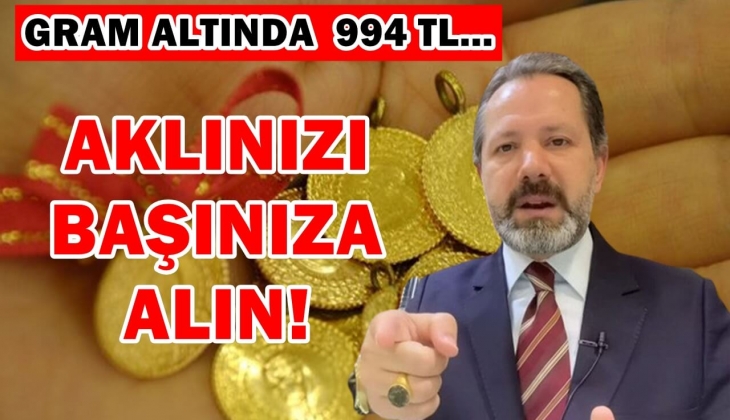 Gram altında 994 TL diye bir rakam yok! Flaş açıklama! Aklınızı başınıza alın