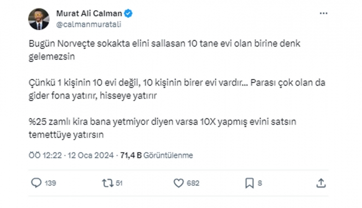 Norveç te 10 tane evi olan birine denk gelemezsin! Çünkü 10 kişinin birer evi vardır! 