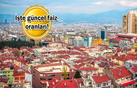 İkinci el konut kredisi faizleri ne oldu?