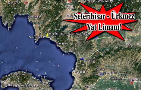 Seferihisar Yat Limanı geliyor! İşte detaylar!