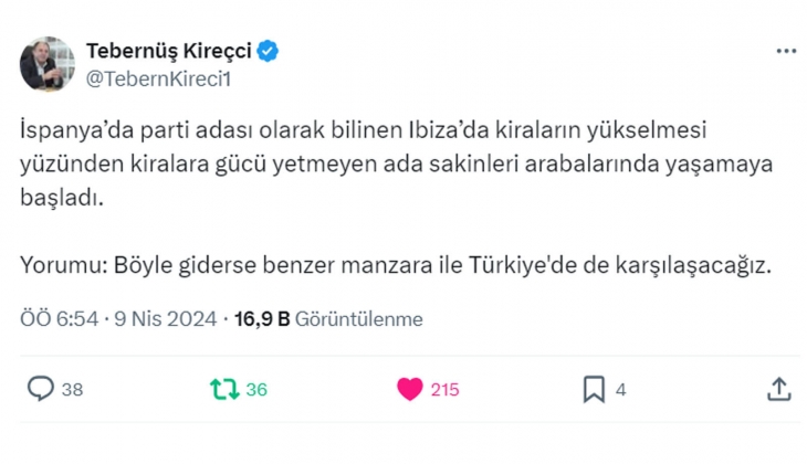 Tebernüş Kireçci: İbiza da kiralara gücü yetmeyenler arabalarında yaşamaya başladı, Türkiye de de karşılaşılabilir!