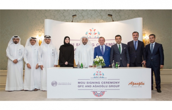 Ağaoğlu, Katar Finans Merkezi ile niyet mektubu imzaladı!