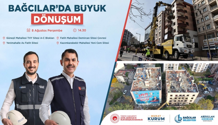 Bağcılar da dev dönüşüm! Yarın aynı anda 4 farklı noktada yıkım yapılacak! 