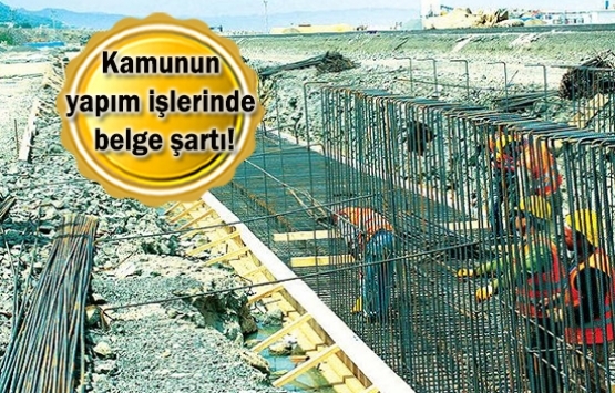 Belgesiz inşaat işçisi çalıştırılmayacak!