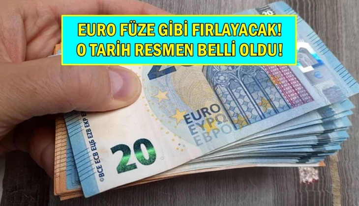 Euro resmen füze gibi fırlayacak! O tarih resmen belli oldu! Uzman isim üstüne basa basa açıkladı! 