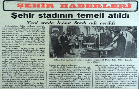 1940 yılında İnönü Stadyumu nun temeli atılmış!