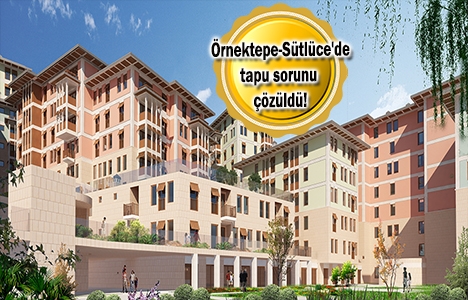 sütlüce örnektepe kentsel dönüşüm