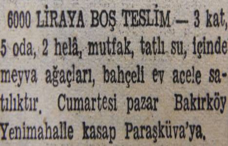 1946 yılında Kadıköy de 7 odalı ahşap ev 22 bin liraya satılacakmış!