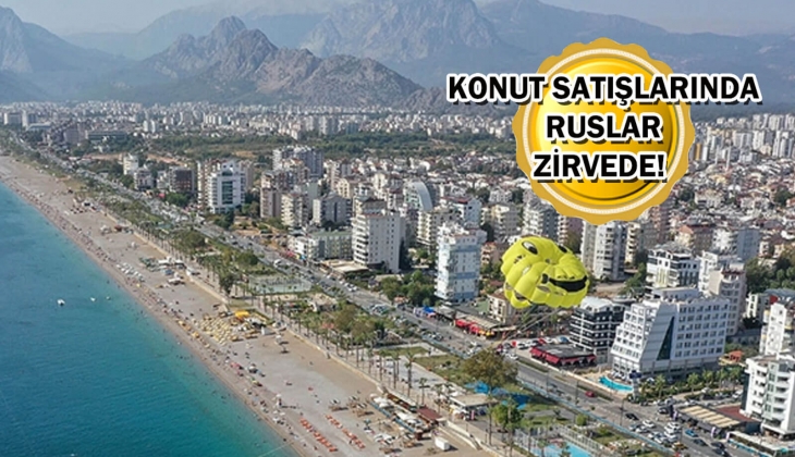 3 yabancıdan 1'i konut alırken Antalya'yı seçti! 