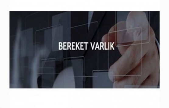 Bereket Varlık Kiralama'nın 60 milyon TL'lik kira sertifikasının ödemesi tamam!