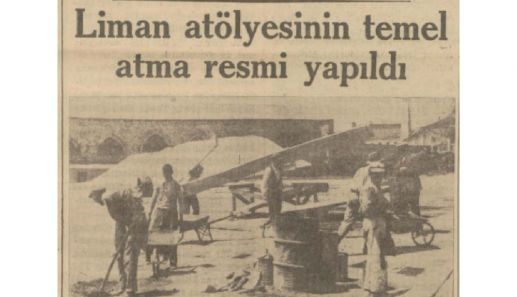 Kasımpaşa'daki Liman İşletmesi'nin temeli 1937 yılında atılmış!