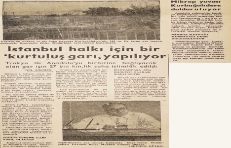 1975 yılında İstanbul halkı için bir kurtuluş garı yapılacakmış!