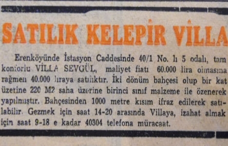 Erenköy'de 2 dönüm bahçe içinde bir villa 60.000 liraya satılacakmış!