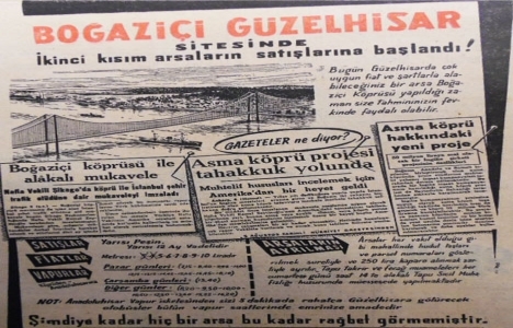 1955 yılında Boğaziçi Köprüsü nün yanında Güzelce Hisar da metrekaresi 5 liraya arsa!