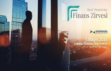 Yerel Yönetimler Finans Zirvesi 5 Mayıs'ta!