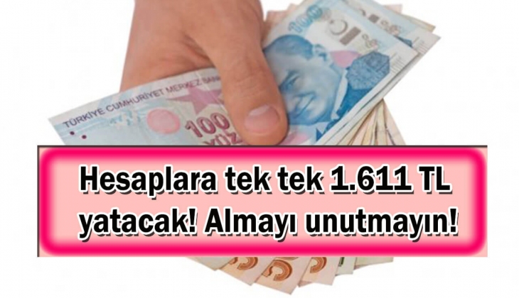 Hesaplara tek tek 1611 TL yatacak! Ödenen paraları ATM'den hemen çekebilirsiniz! Bu tarihleri sakın kaçırmayın!