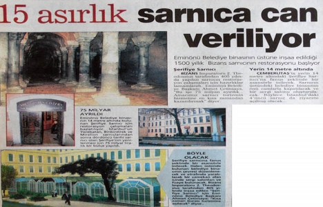 1998 yılında 1.500 yıllık sarnıcın restorasyonuna başlanacakmış!