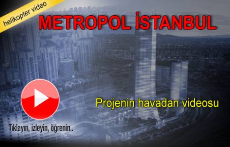 Metropol İstanbul inşaat