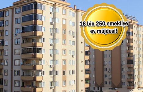 Emekliler 300 TL taksitle ev sahibi olacak!