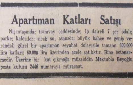 1953 yılında Nişantaşı'nda 10 daireli apartman 600.000 liraya satılacakmış!