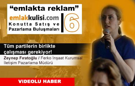 Zeynep Fıratoğlu: Bir projede tüm partilerin birlikte çalışması gerekiyor!