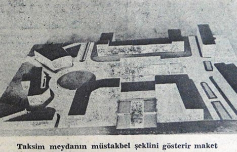 1939 yılında Taksim Meydanı tanzim edilecek!