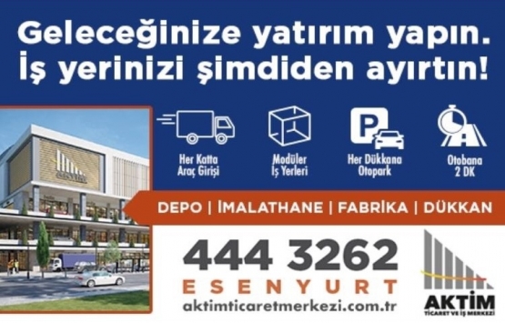 Aktim Ticaret ve İş Merkezi Aralık ta teslim edilecek!