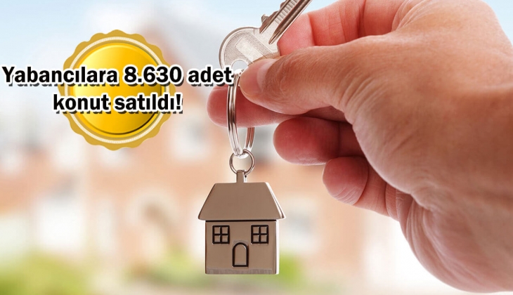Yabancıya konut satışı Haziran'da rekor kırdı! En çok konut hangi ülke vatandaşlarına satıldı?