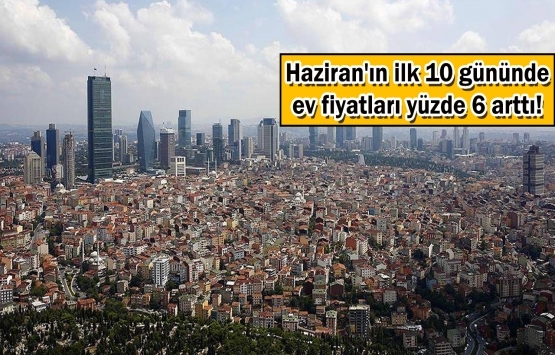 Milyonlarca kişi merak ediyor! Ev fiyatları neden artıyor? 