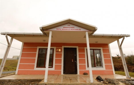 Arnavutköy'deki yeni muhtarlık binaları tamamlandı!