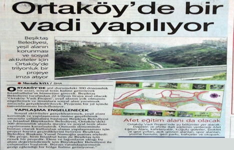 2003 yılında Ortaköy Vadi Projesi start alacakmış!