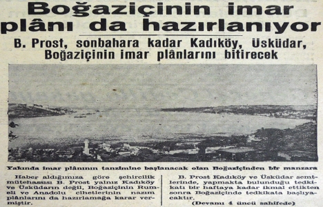 1938 yılında Boğaziçi nin imar planı hazırlanacak!