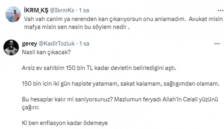 Avukattan ev sahiplerini çıldırtan çıkış: Bizim gibilere denk gelse kan çıkar o tehditlerden!