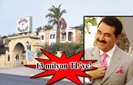 İbrahim Tatlıses Bodrum'daki otelini satıyor!