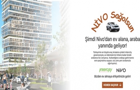 Nivo İstanbul dan ev alana araba yanında geliyor!