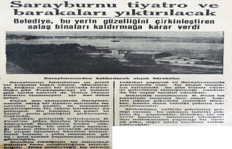1938 yılında Sarayburnu ndaki barakalar yıktırılacak!