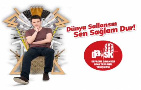 DASK Bina Tasarımı Yarışması ödülü 10 bin lira!