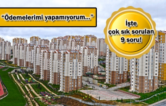 TOKİ'ye borcu olanlar dikkat!