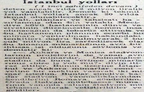 1940 yılında İstanbul yolları 20 yılda yapılabilecek!