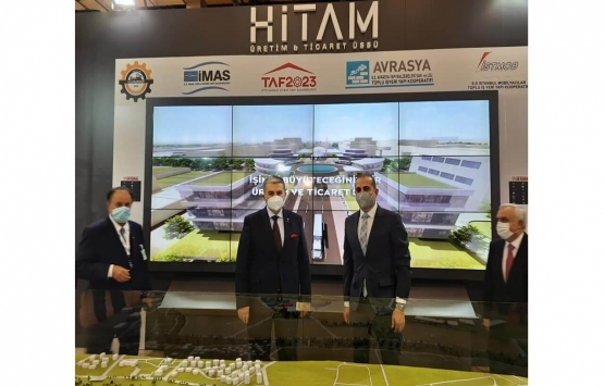 HİTAM Üretim ve Ticaret Üssü 9 Nisan da tanıtılacak!