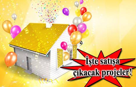 2014 Temmuz'da 6 yeni konut projesi satışa çıkacak!