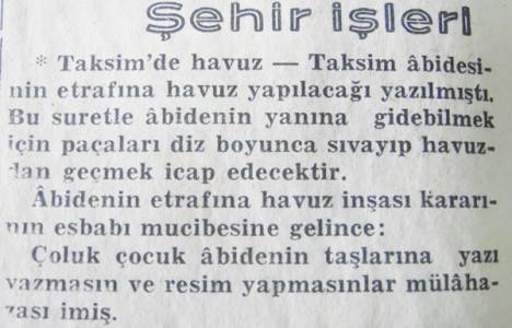 1930 Taksim Cumhuriyet Anıtı'nın etrafına havuz yapılacakmış!