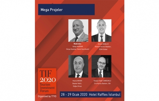 Türk Turizminin Mega Projeleri Turizm Yatırımcıları Forumu 2020’de buluşuyor!