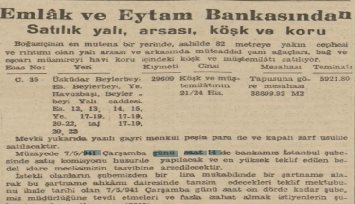 1941'de Emlak Bankası tarafından Boğaz'da satılık yalı, arsa, köşk ve koru...