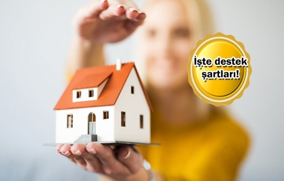 İlk evini alana devletten büyük destek!