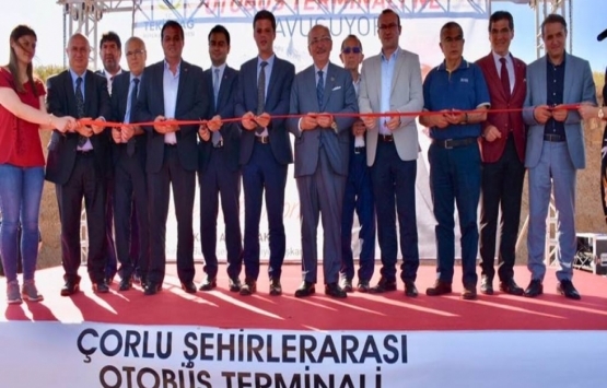 Çorlu Şehirlerarası Otobüs Terminali'nin temeli atıldı!