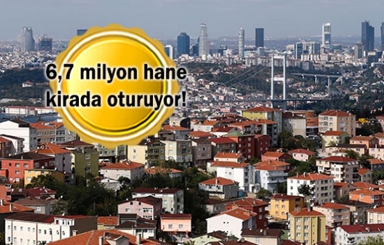 Ev sahibi olmak hayal mi?